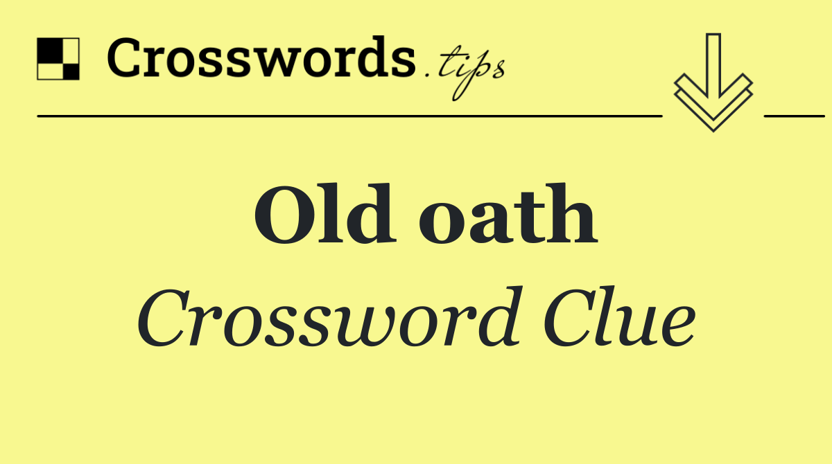 Old oath