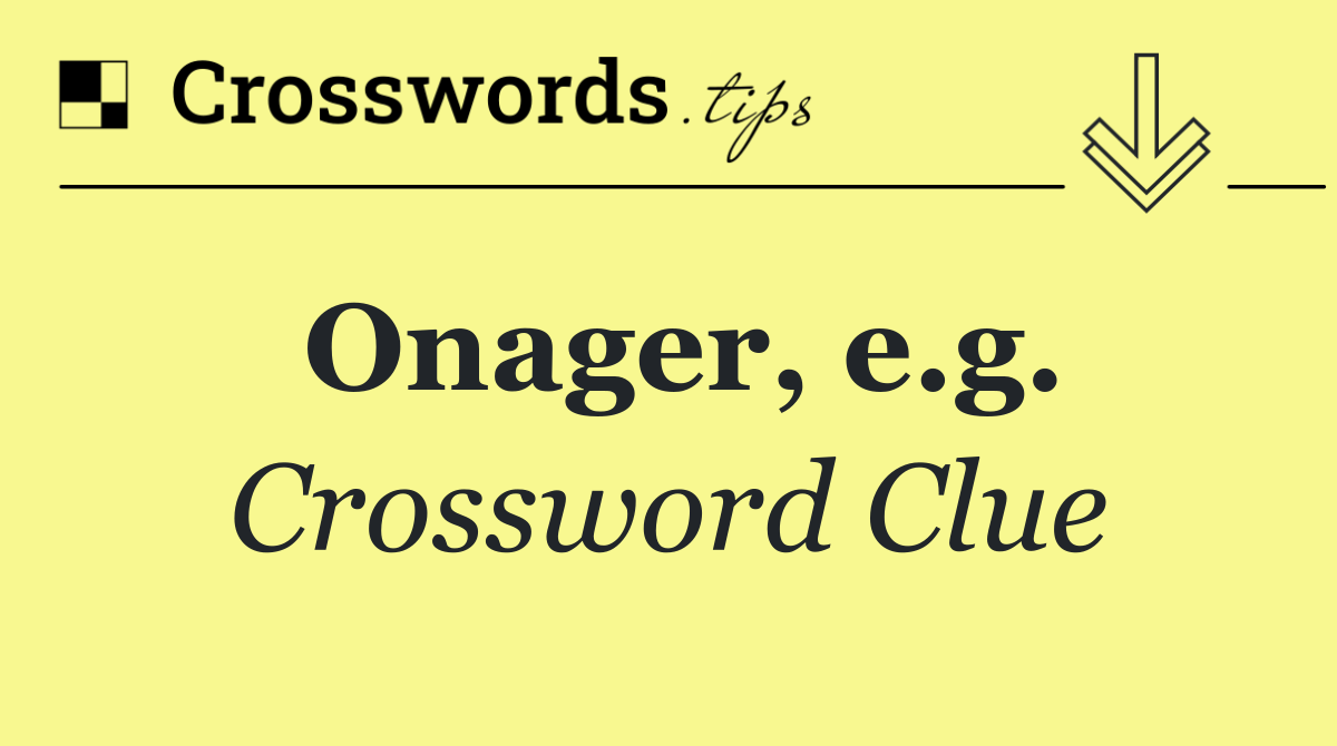 Onager, e.g.