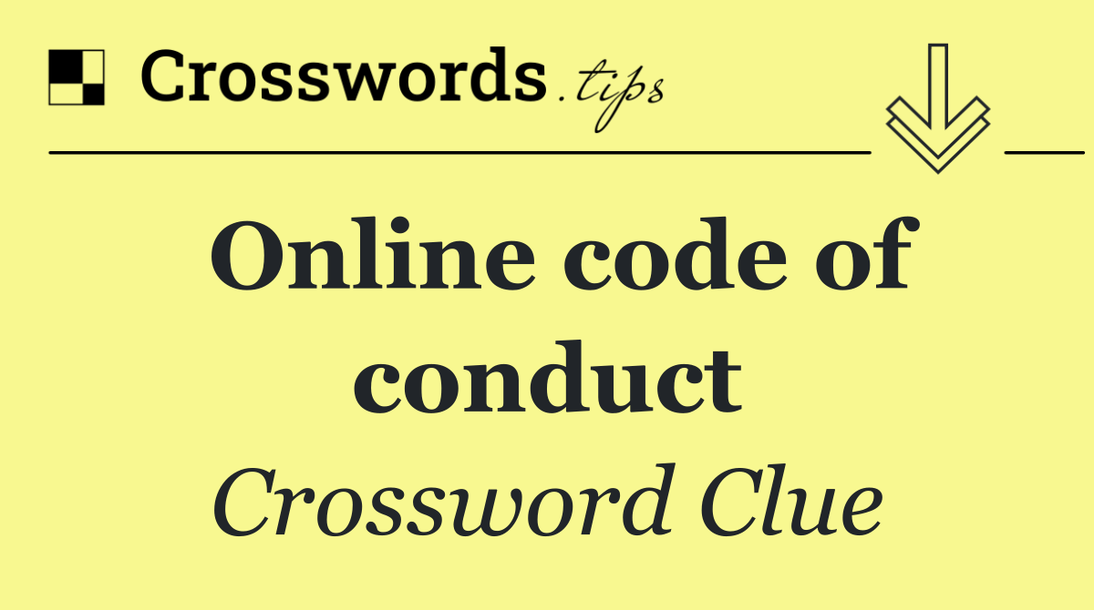 Online code of conduct