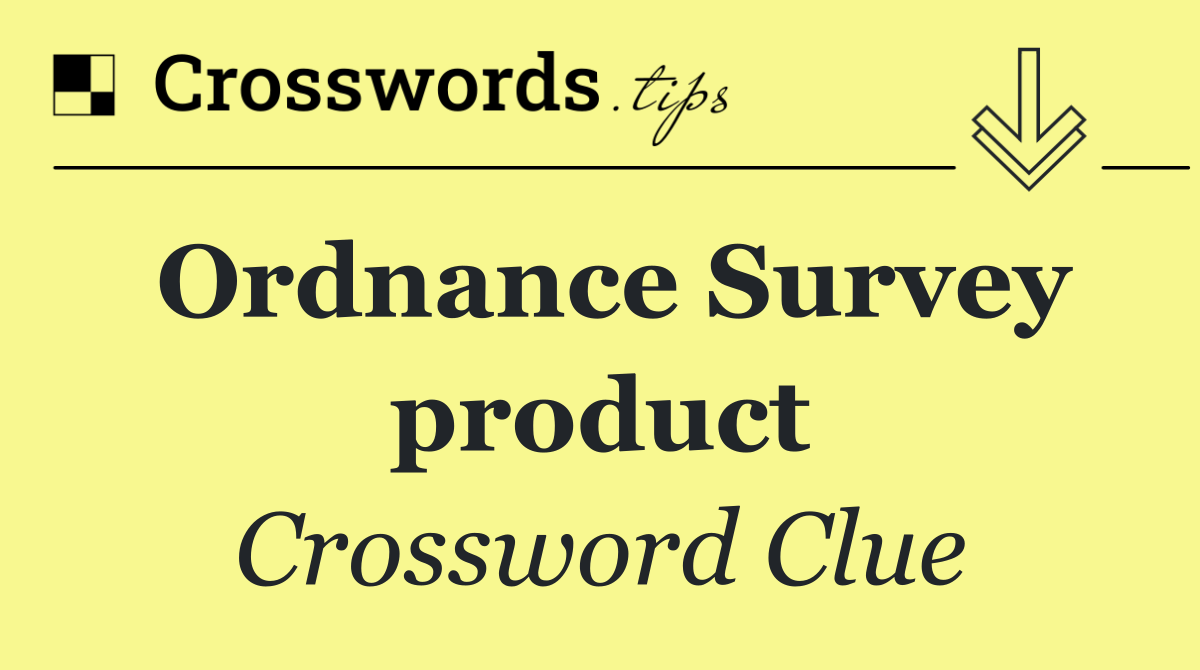 Ordnance Survey product