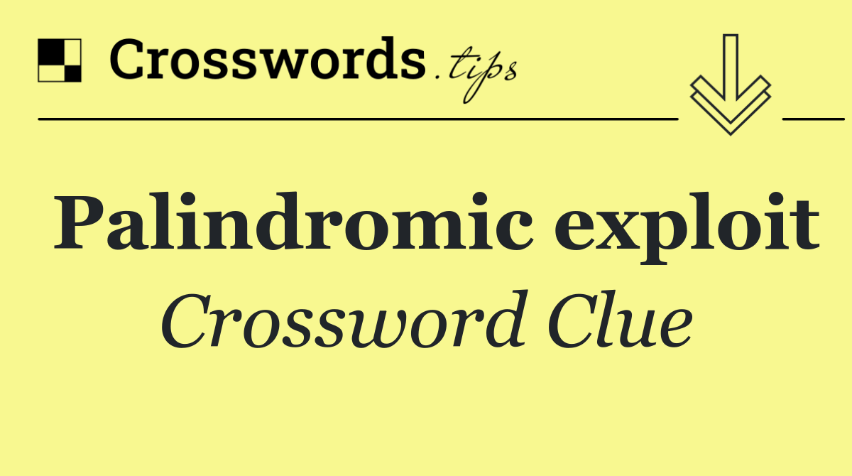 Palindromic exploit