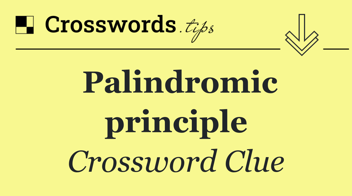 Palindromic principle