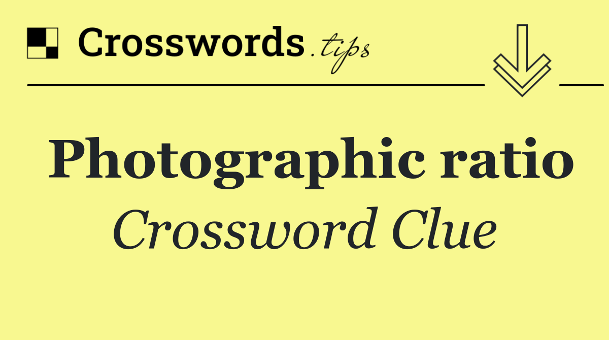 Photographic ratio