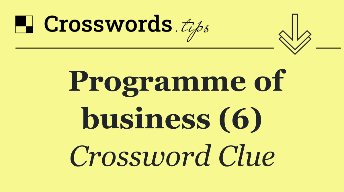 Programme of business (6)