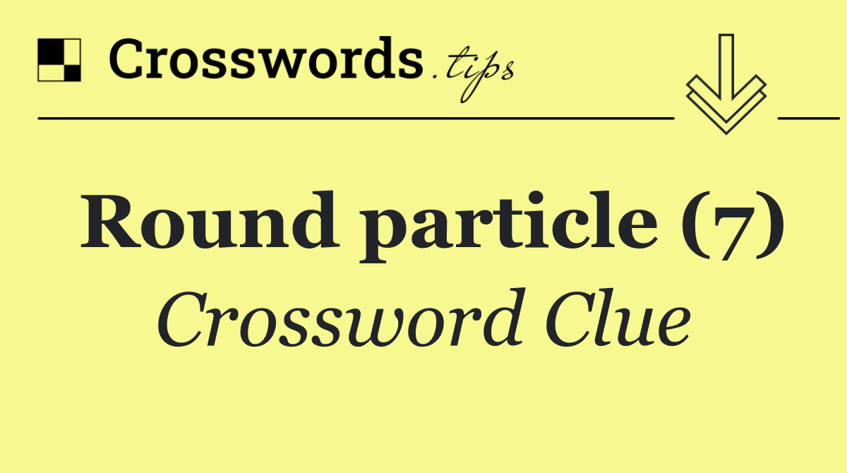 Round particle (7)