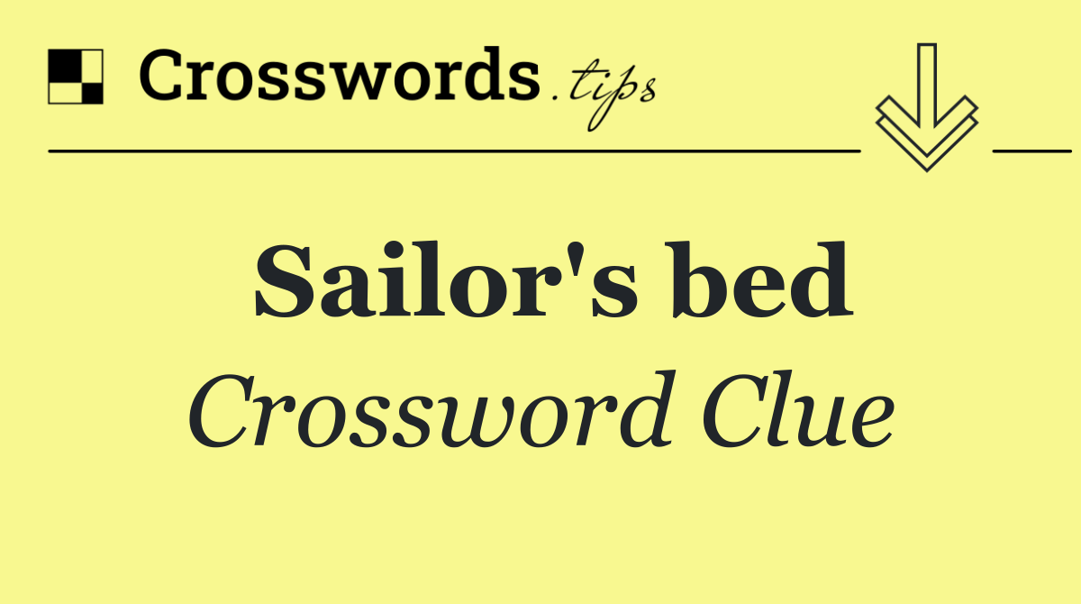 Sailor's bed