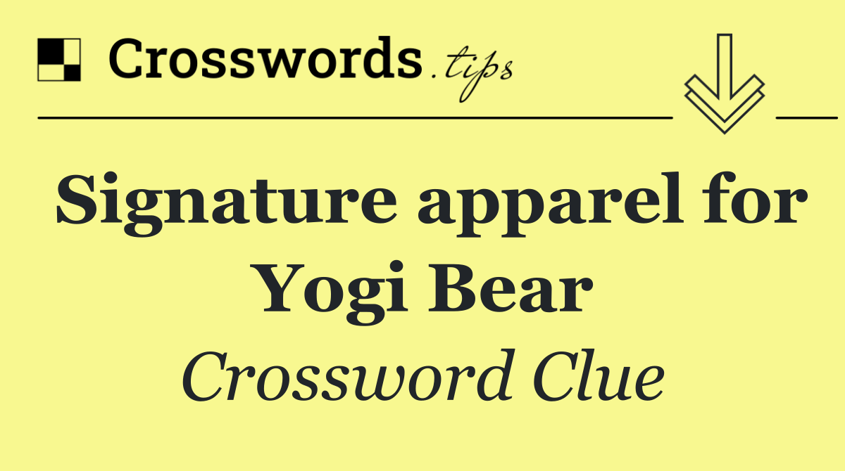 Signature apparel for Yogi Bear