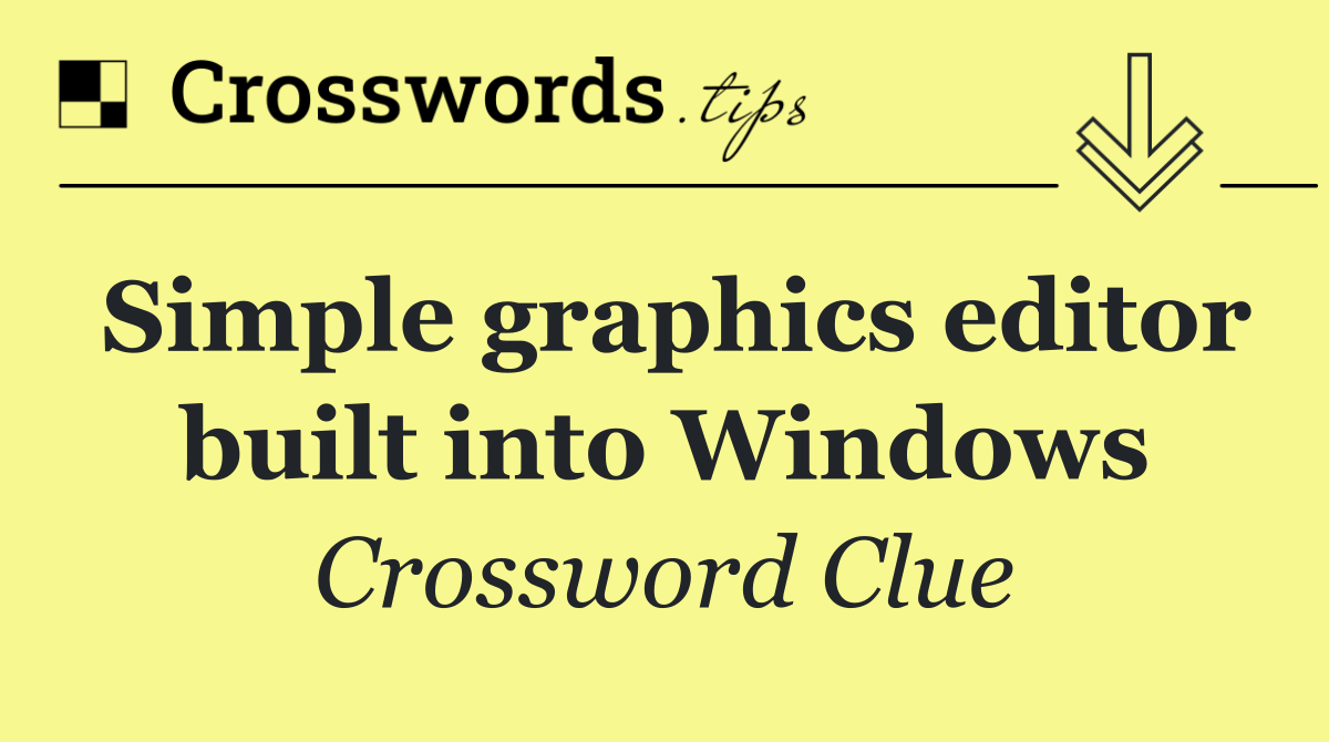 Simple graphics editor built into Windows