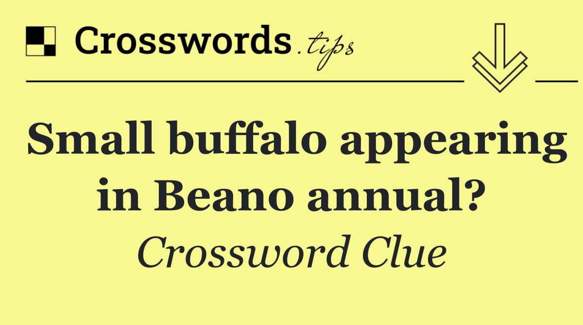 Small buffalo appearing in Beano annual?