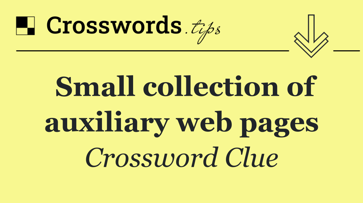 Small collection of auxiliary web pages