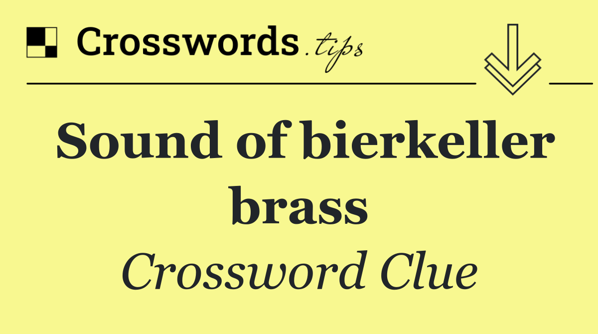 Sound of bierkeller brass