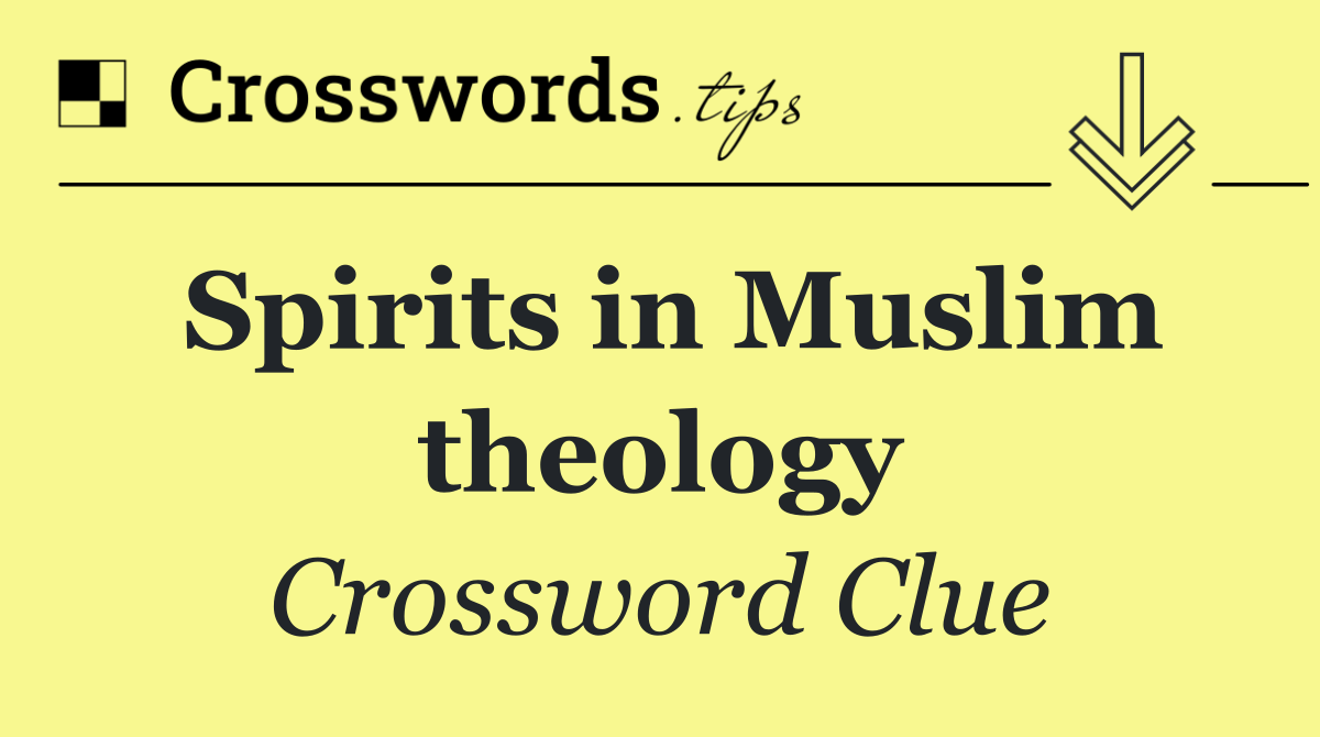 Spirits in Muslim theology