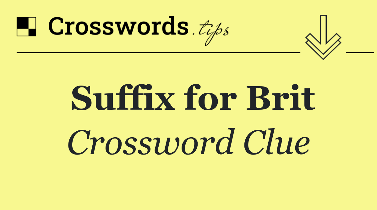 Suffix for Brit