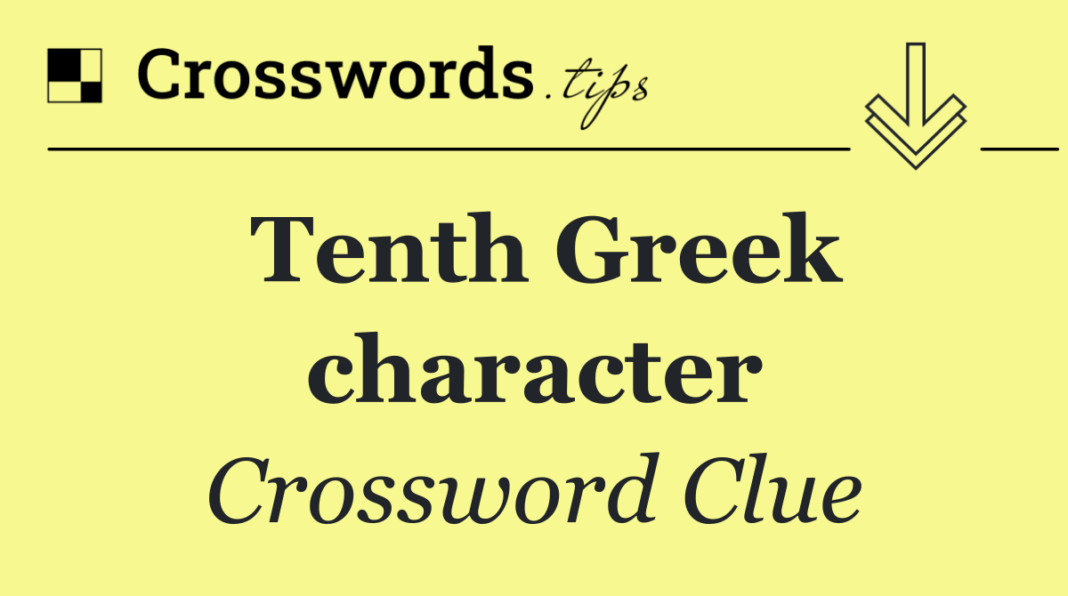 Tenth Greek character