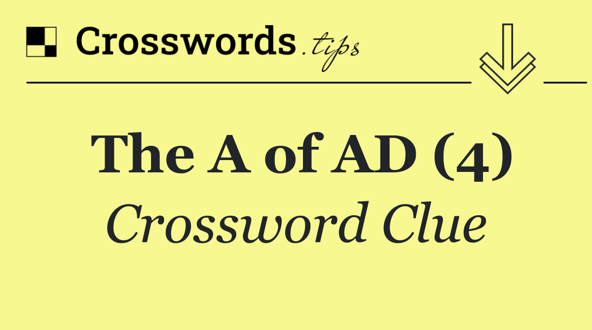 The "A" of AD