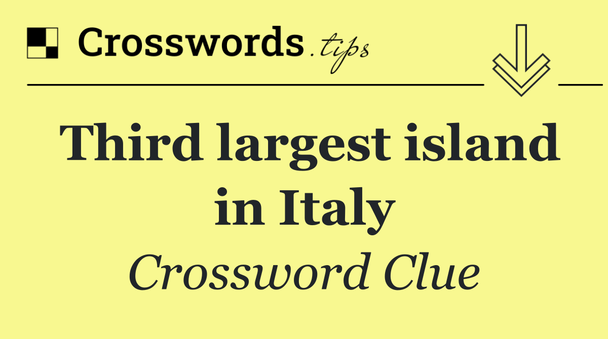 Third largest island in Italy