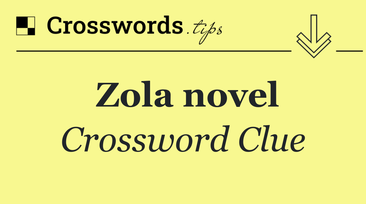 Zola novel