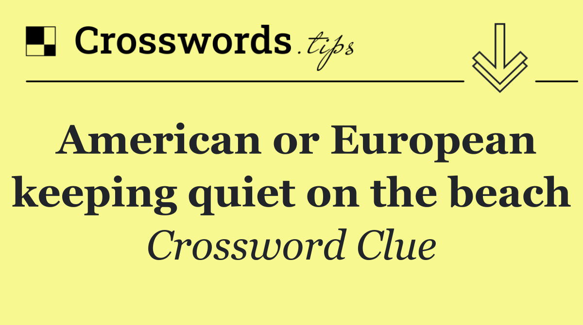 American or European keeping quiet on the beach