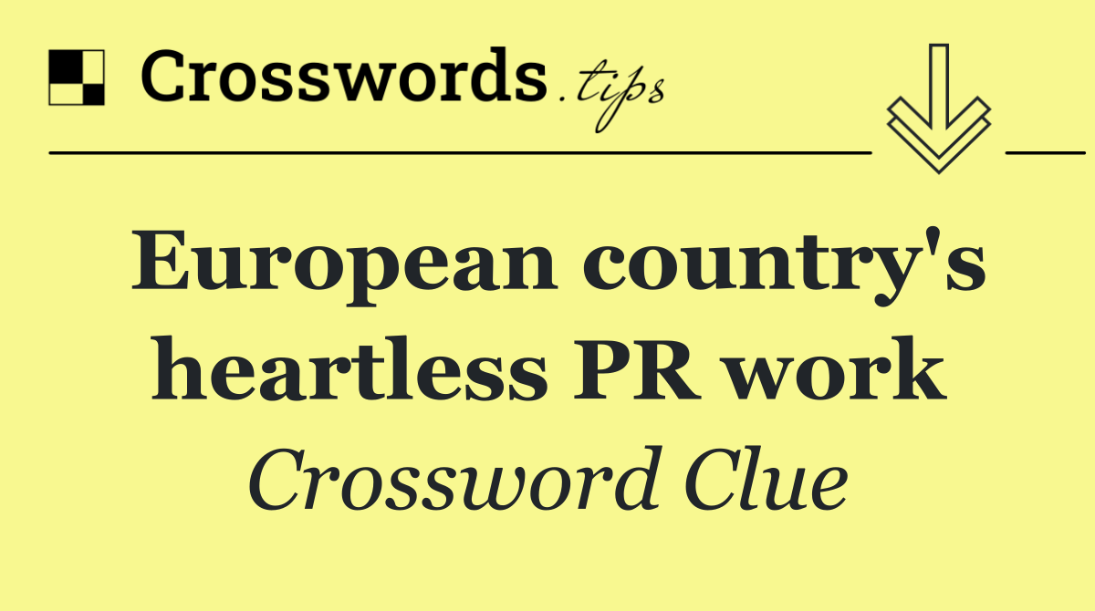 European country's heartless PR work