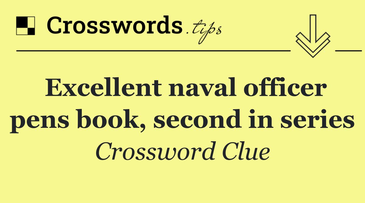 Excellent naval officer pens book, second in series