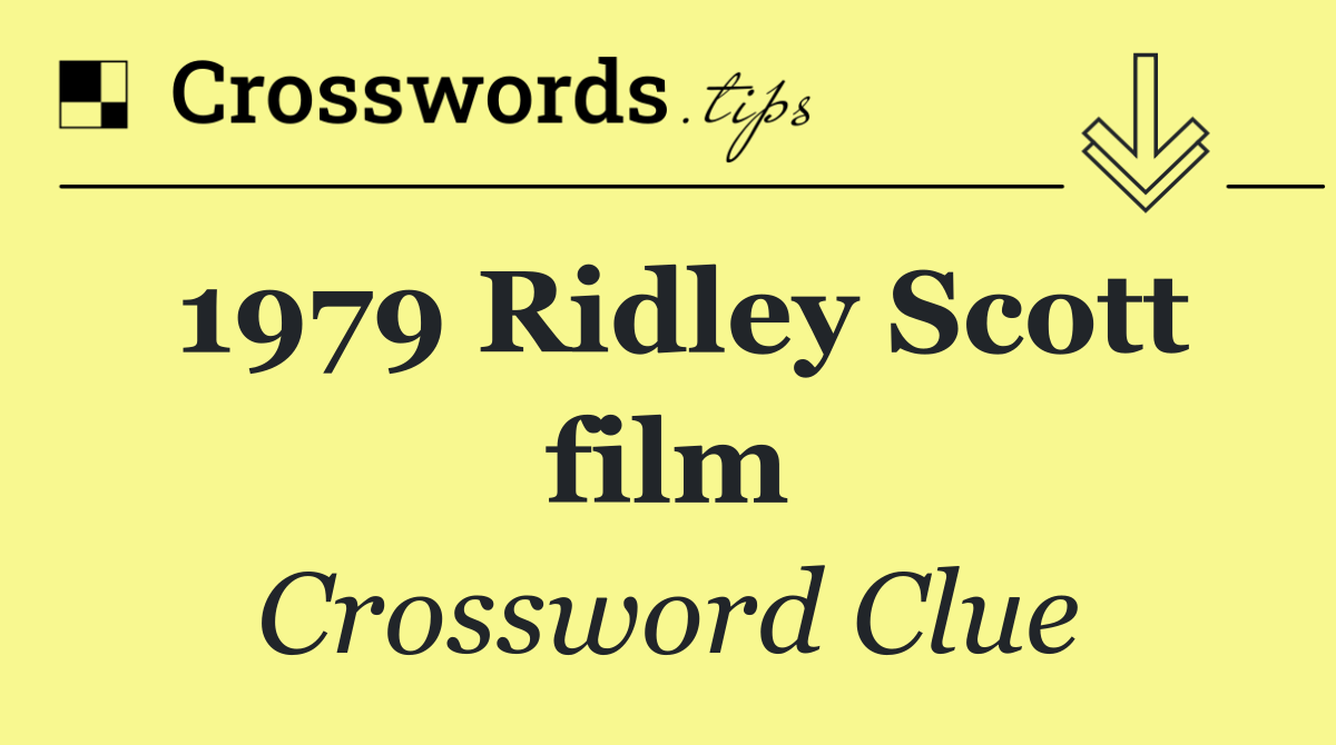 1979 Ridley Scott film