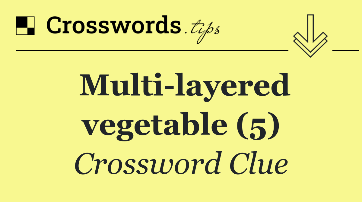 Multi layered vegetable (5)