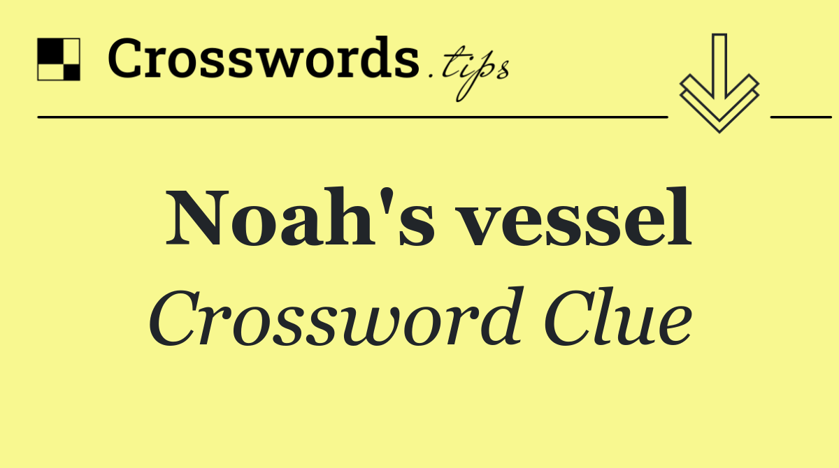 Noah's vessel