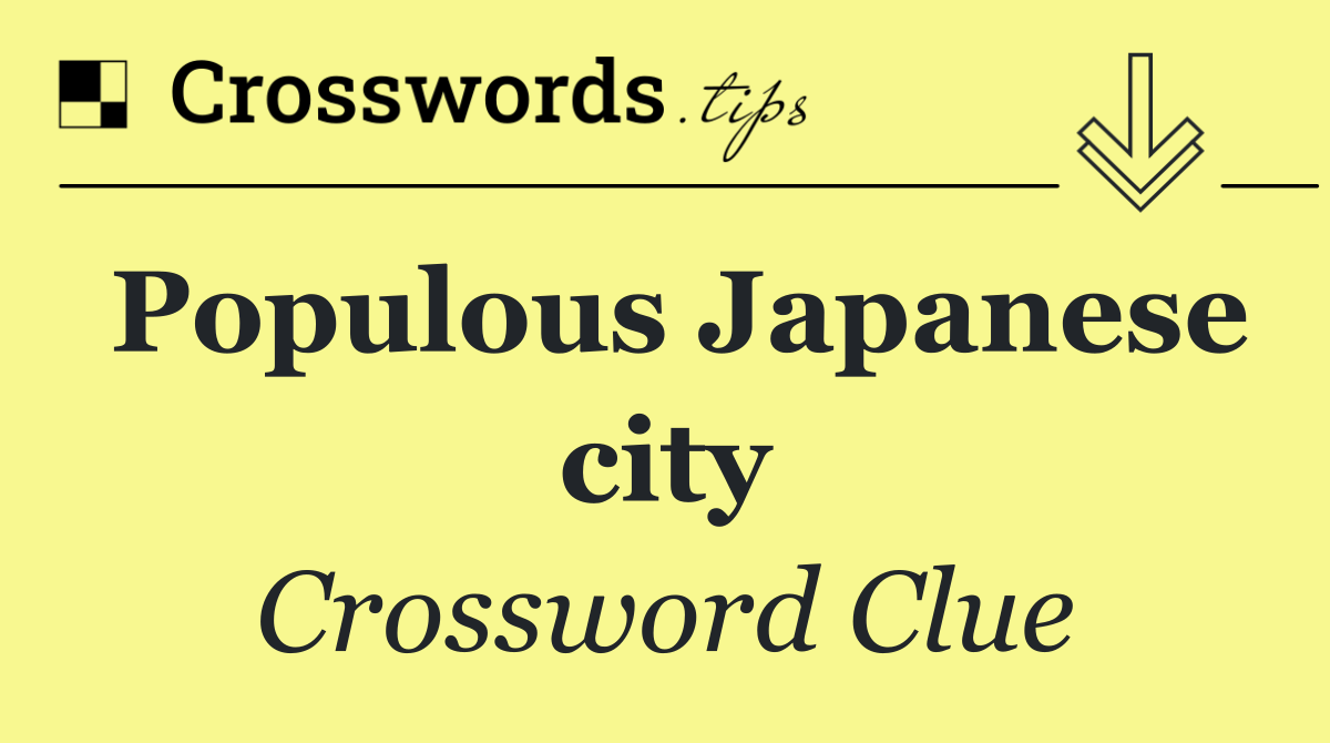 Populous Japanese city