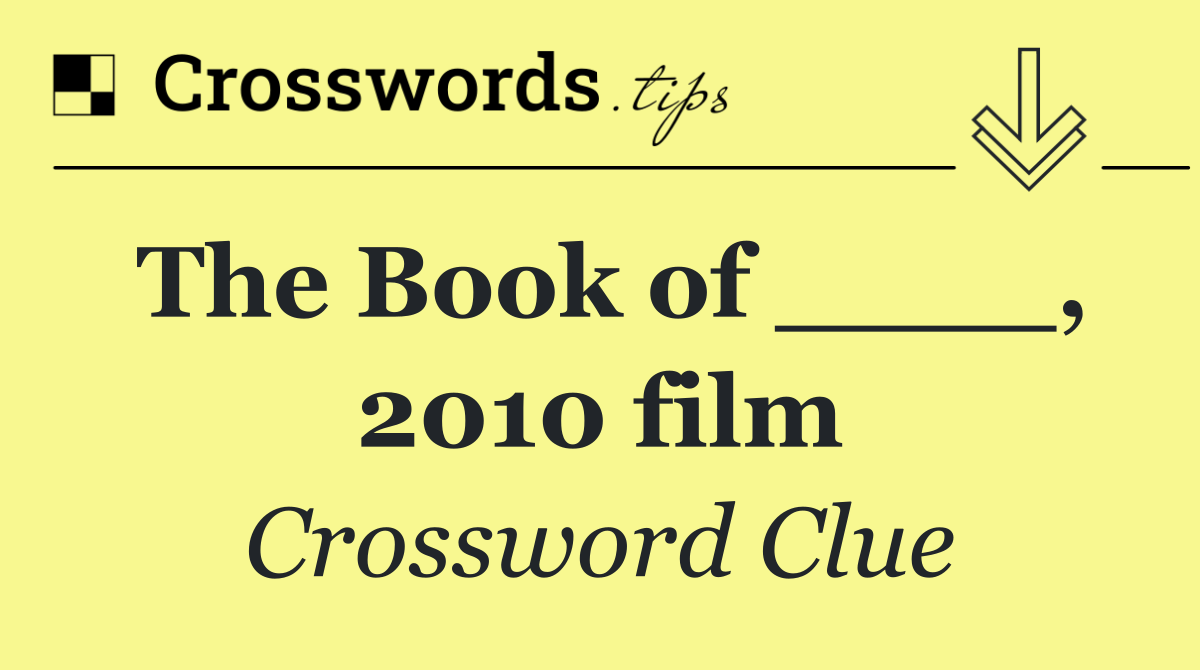 The Book of ____, 2010 film