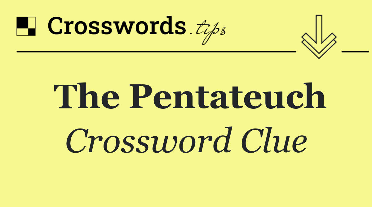 The Pentateuch