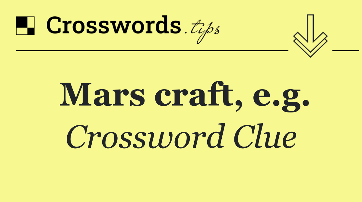 Mars craft, e.g.