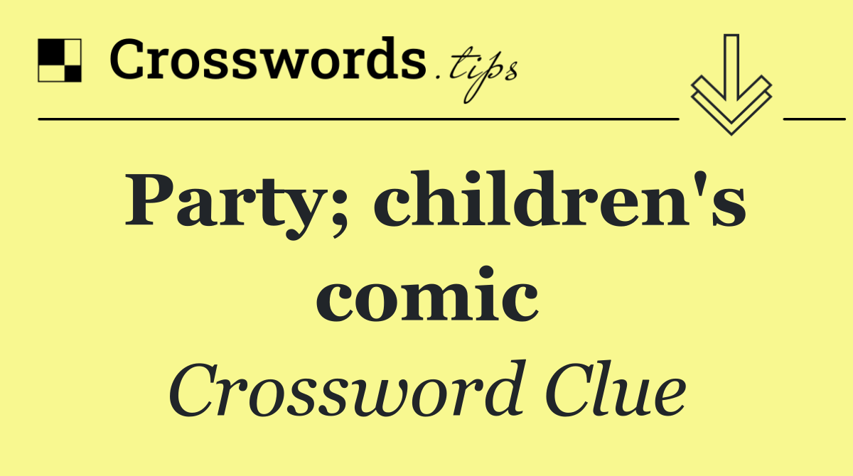 Party; children's comic