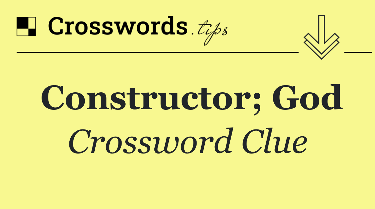 Constructor; God