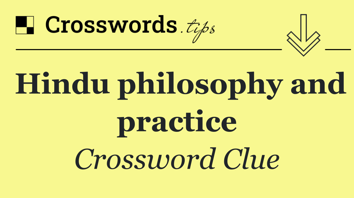 Hindu philosophy and practice