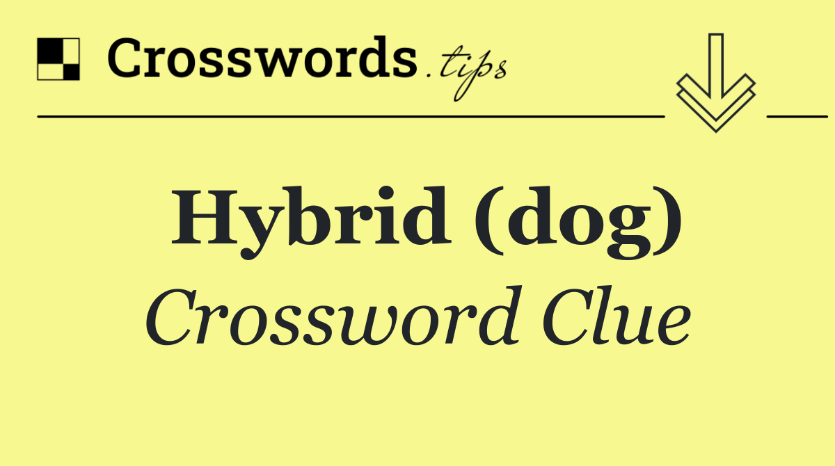 Hybrid (dog)