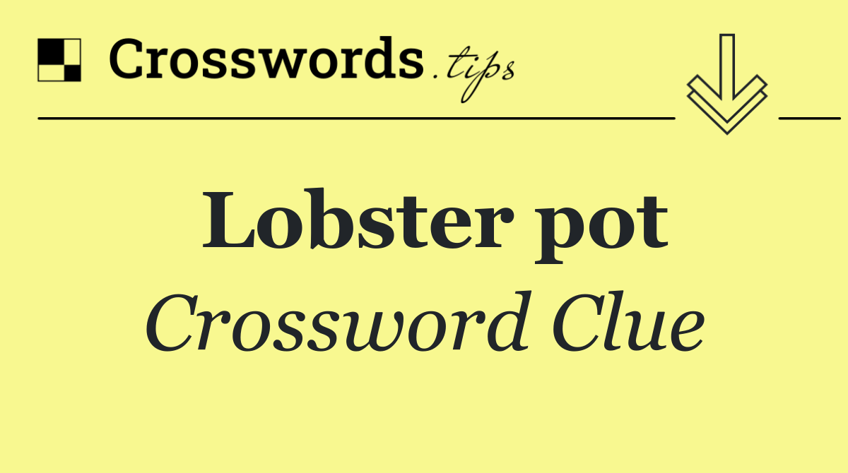 Lobster pot