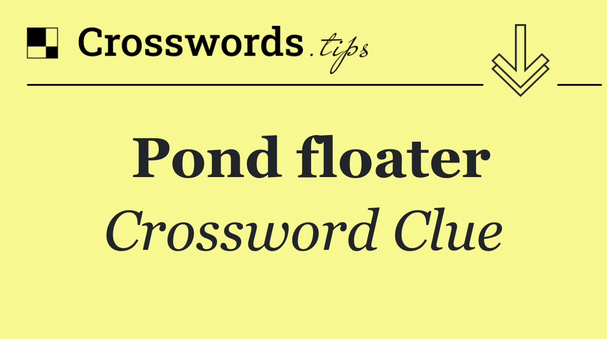 Pond floater