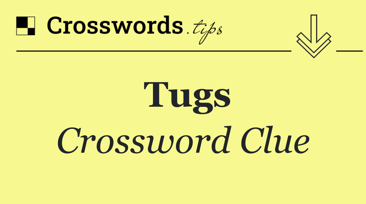 Tugs