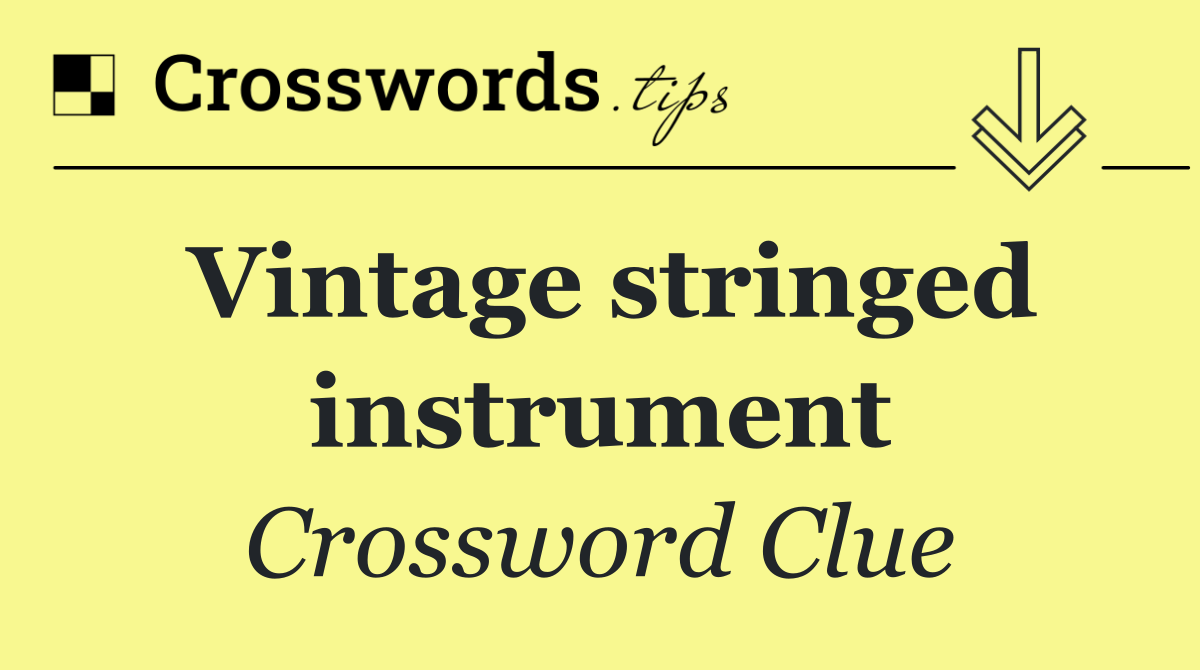 Vintage stringed instrument