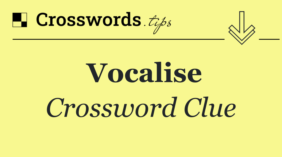 Vocalise