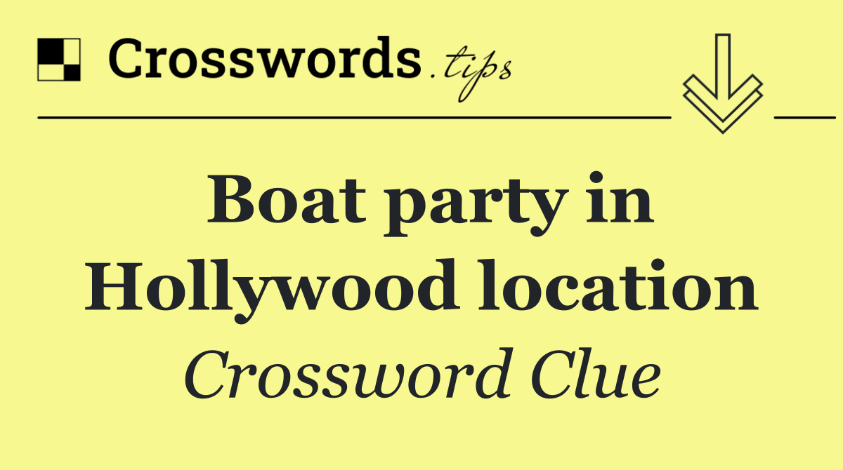 Boat party in Hollywood location