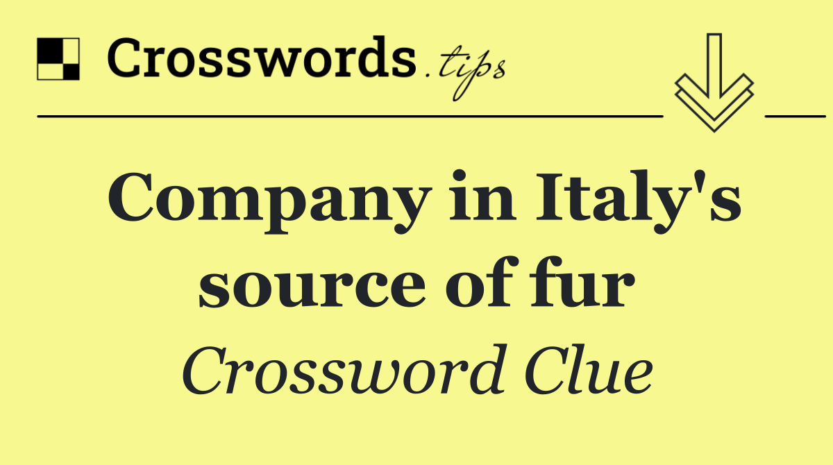 Company in Italy's source of fur