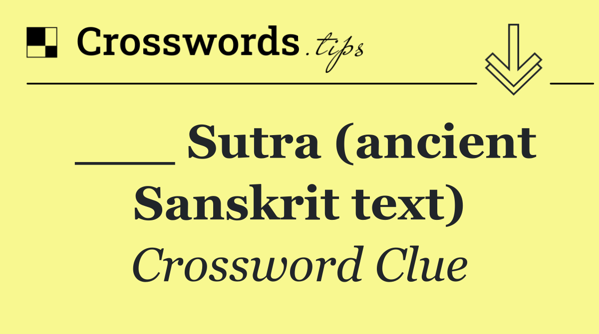 ___ Sutra (ancient Sanskrit text)