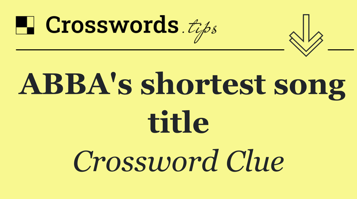 ABBA's shortest song title