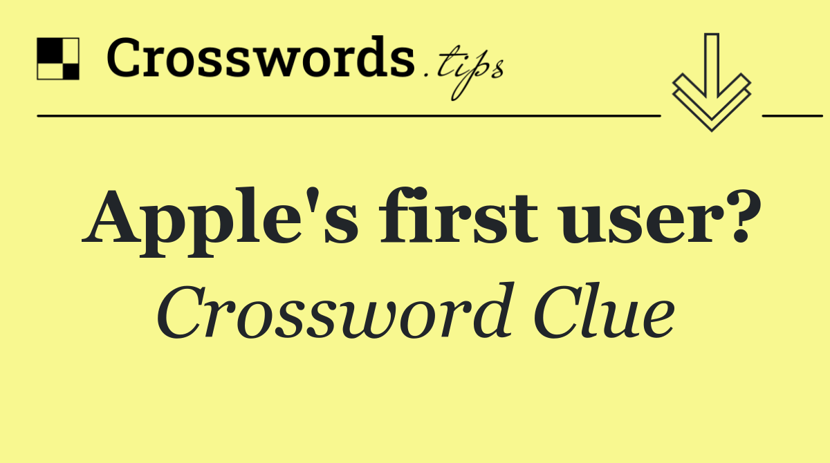 Apple's first user?