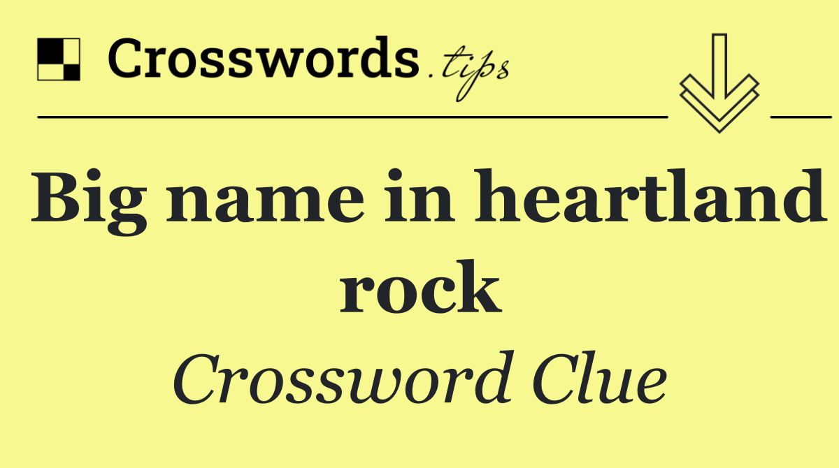 Big name in heartland rock