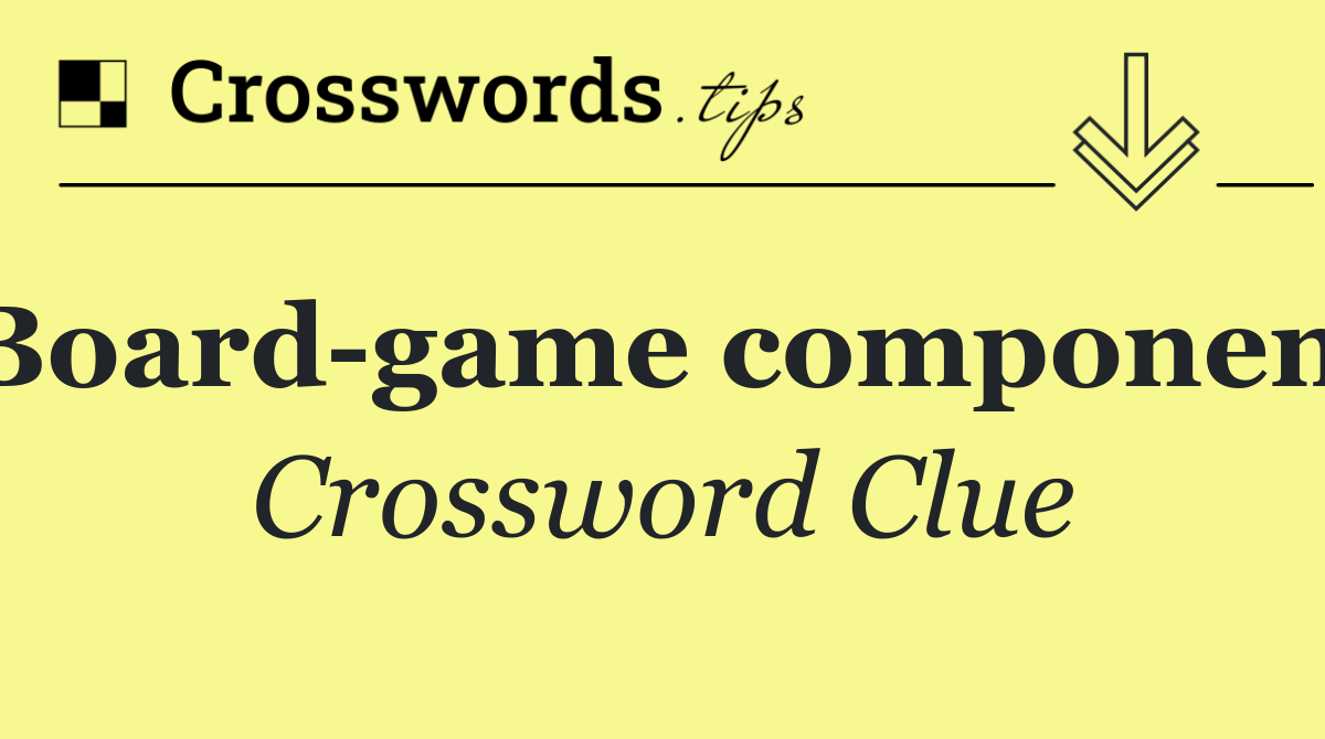 Board game component