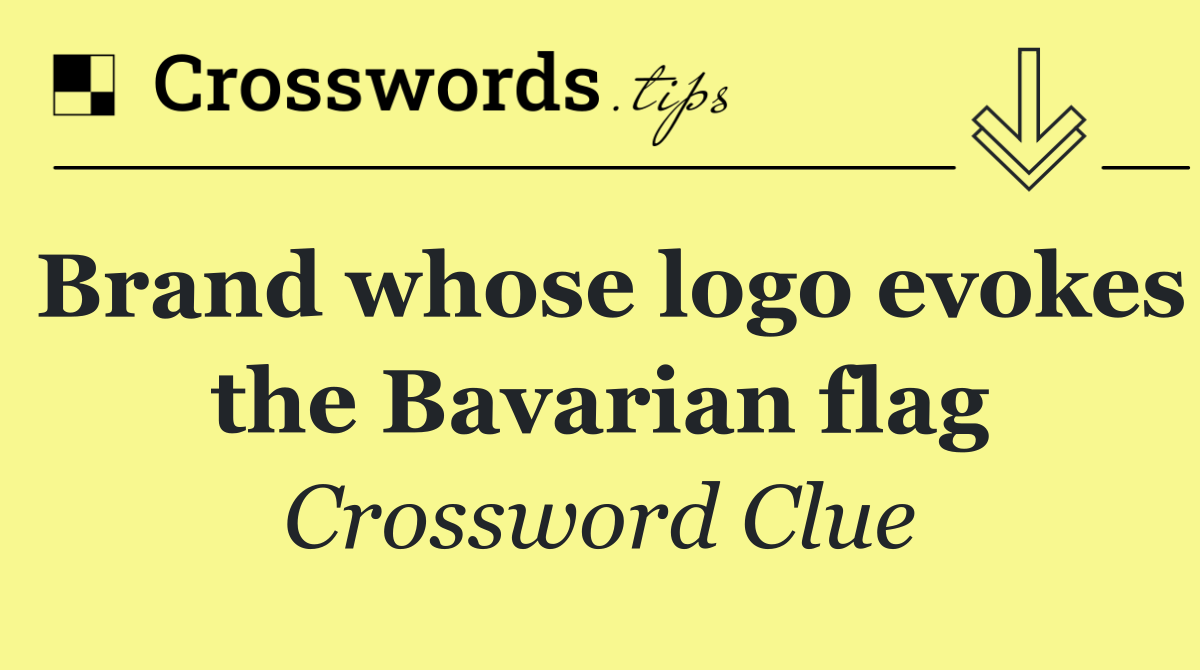 Brand whose logo evokes the Bavarian flag