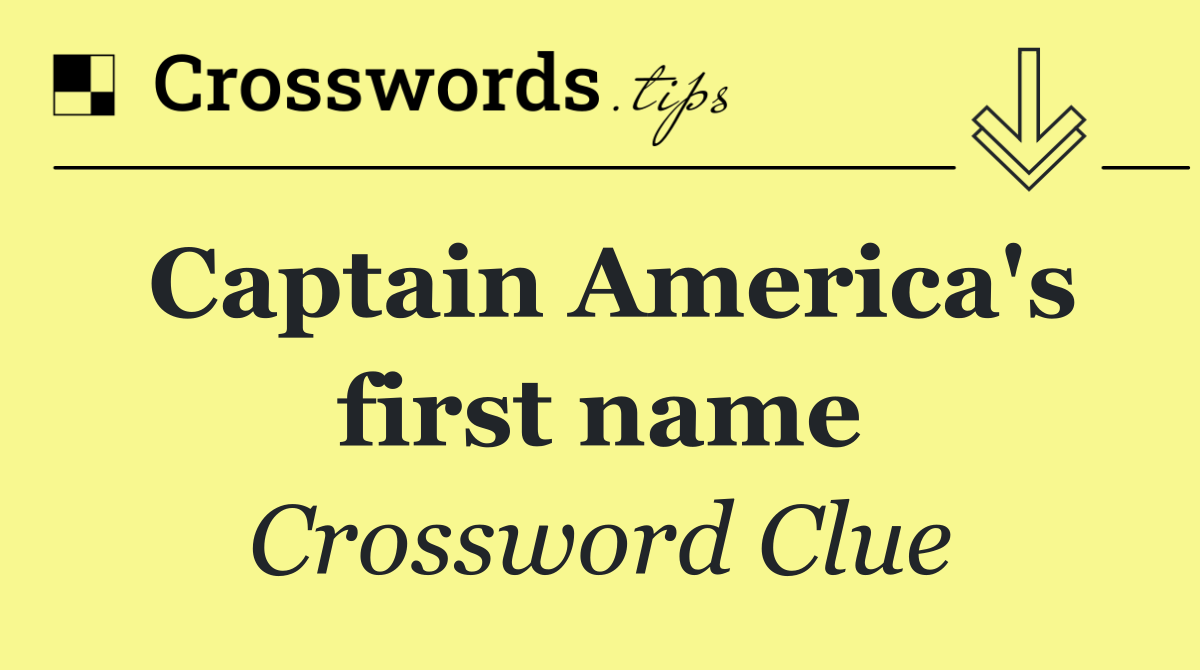 Captain America's first name