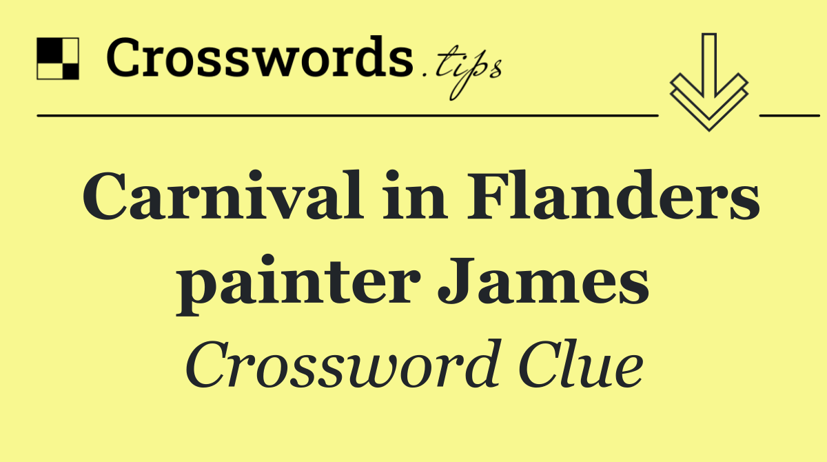 Carnival in Flanders painter James